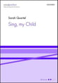 Sing, My Child SATB choral sheet music cover